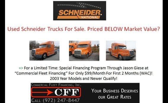 Schneider National Trucks and Commercial Financing Offer $99 Truck Deal