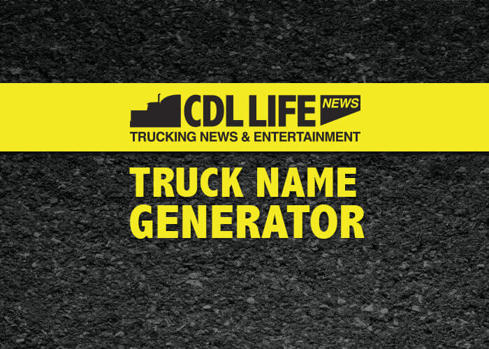 CDLLife Truck Name Generator