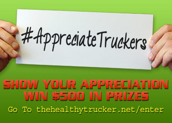 Appreciate Truckers. Take a Photo. Win $500 in Prizes.