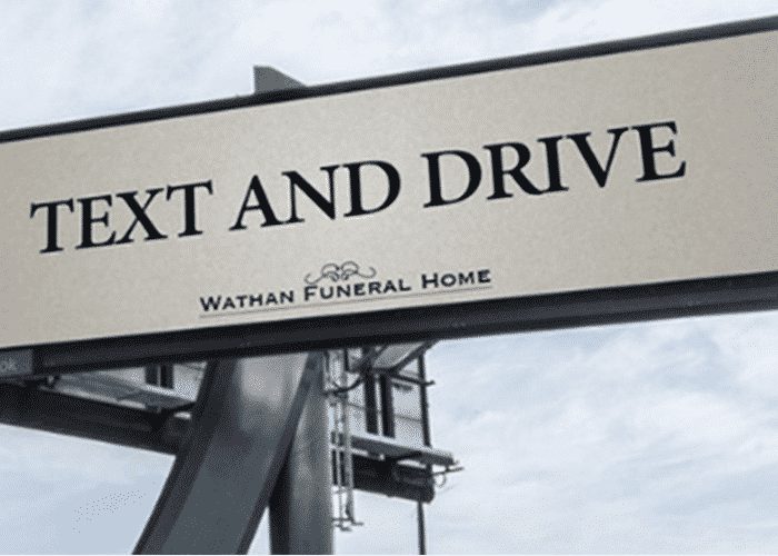 Fake Funeral Home's %22Text And Drive%22 Billboard