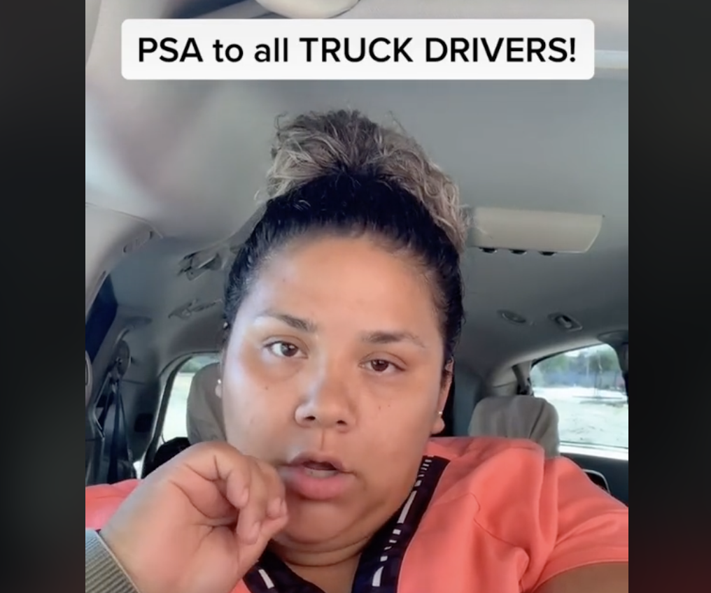 TikToker says she has a PSA for all truck drivers