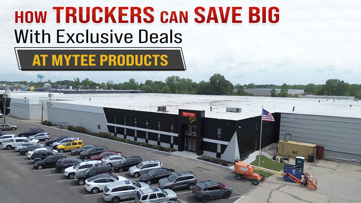 How Truckers Can Save Big With Exclusive Deals At Mytee Products