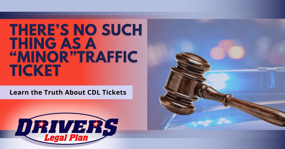 Back to Basics: Why A Truck Driver Can’t Afford to “Just Pay” a Ticket